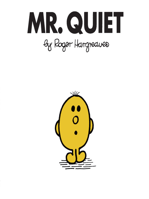 Title details for Mr. Quiet by Roger Hargreaves - Available